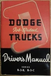 1951 1952 Dodge Truck Owners Manual B3B B3C Pickup New Reproduction. Fixed Price $19.21.